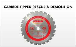 Carbide Tipped Rescue & Demolition